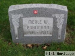 Merle W Pohlmann