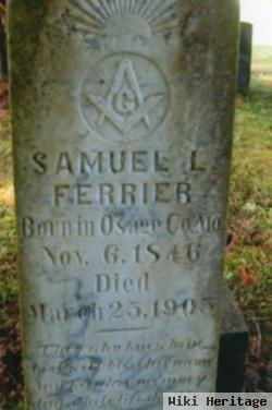 Samuel L Ferrier