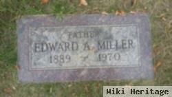 Edward A. Miller