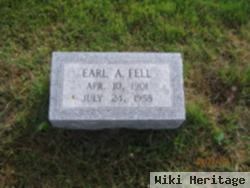 Earl A Fell