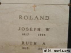 Joseph W. Roland