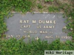 Ray M. Dumke