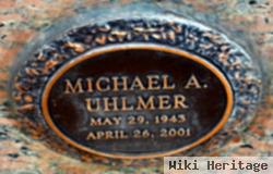 Michael A Uhlmer