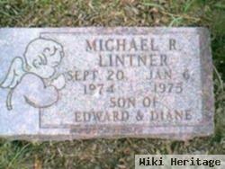 Michael R. Lintner