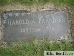 Harold A Frandsen