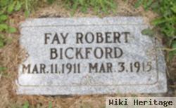 Fay Robert Bickford