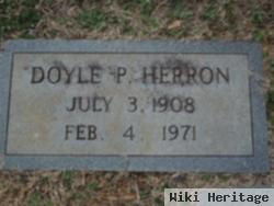 Doyle P Herron