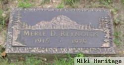 Merle D. Reynolds