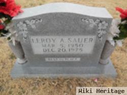 Leroy A Sauer