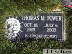 Thomas M Power