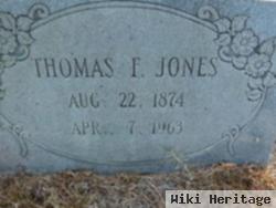 Thomas F Jones