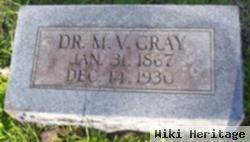 Dr Moses V. Gray