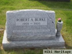 Robert A Burke