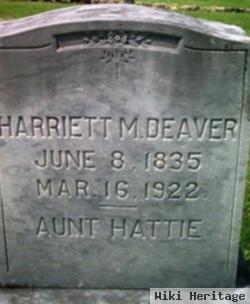 Harriett M Deaver