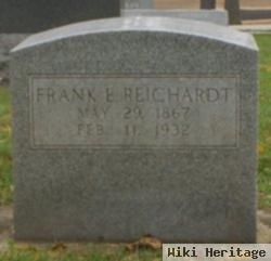 Frank E Reichardt