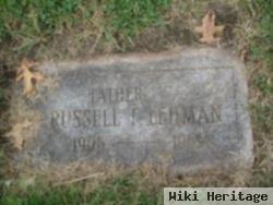 Russell F Lehman