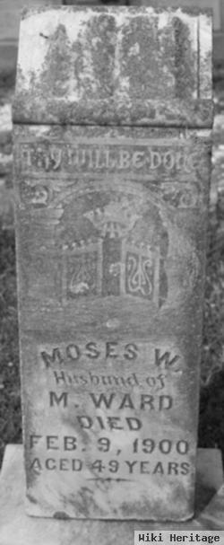 Moses W. Ward