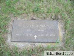 Lester A Vang