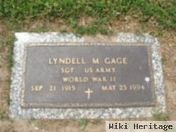 Lyndell M Gage