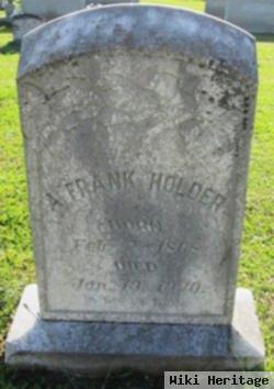 Alexander Franklin "alex Frank" Holder
