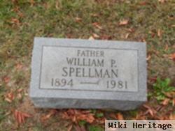 William P Spellman