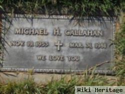 Michael H. Callahan