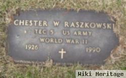 Chester W. Raszkowski