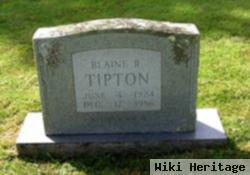 Blaine R Tipton