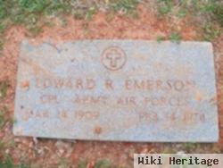 Edward R Emerson