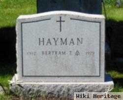 Bertram T. Hayman