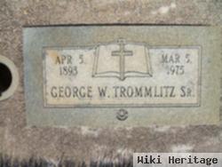 George W. Trommlitz, Sr