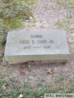 Frederick D. Tarr, Jr