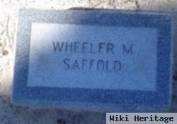 Wheeler M Saffold