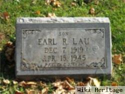 Earl R. Lau