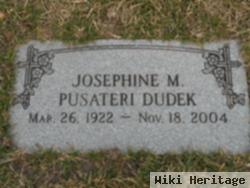 Josephine M Pusateri Dudek