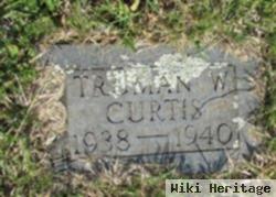 Truman W Curtis