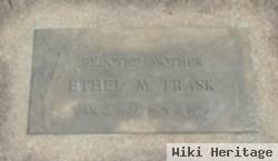 Ethel M Trask