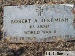 Robert A. Jeremiah