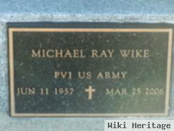 Michael Ray Wike