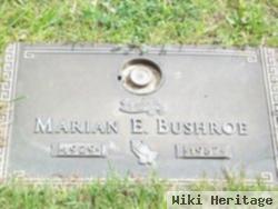 Marian E. Bushroe