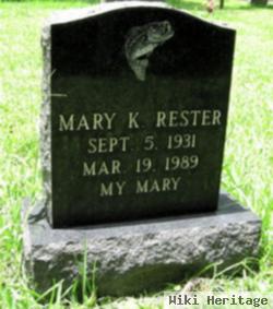 Mary K. Rester