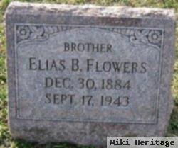 Elias B Flowers