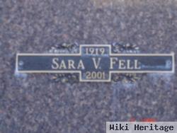 Sara V Fell