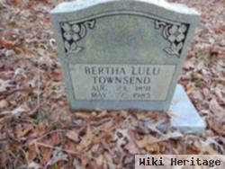 Bertha Lulu Townsend