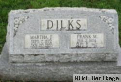 Martha F Dilks