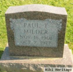 Paul T. Milder