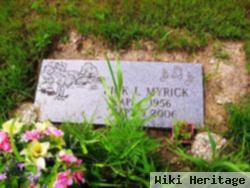 Rick L Myrick