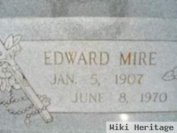 Edward Mire