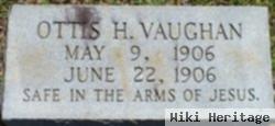 Otis H Vaughan