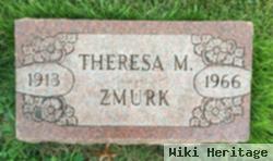 Theresa M. Zmurk